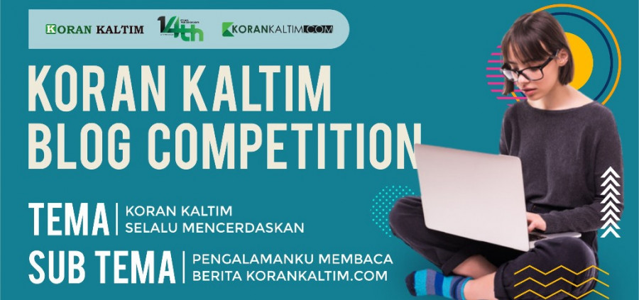 Cepat Daftar !! Pendaftaran Blog Competition HUT Koran Kaltim Ditutup 4 November